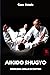 Aikido Shugyo: Armonia nell...