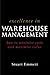 Excellence in Warehouse Management: How to Minimise Costs and Maximise Value by Stuart Emmett (2005-06-24)