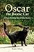 Oscar: The Bionic Cat by Kate Allan (2013-03-01)