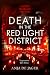 Death in the Red Light District (Lotte Meerman)