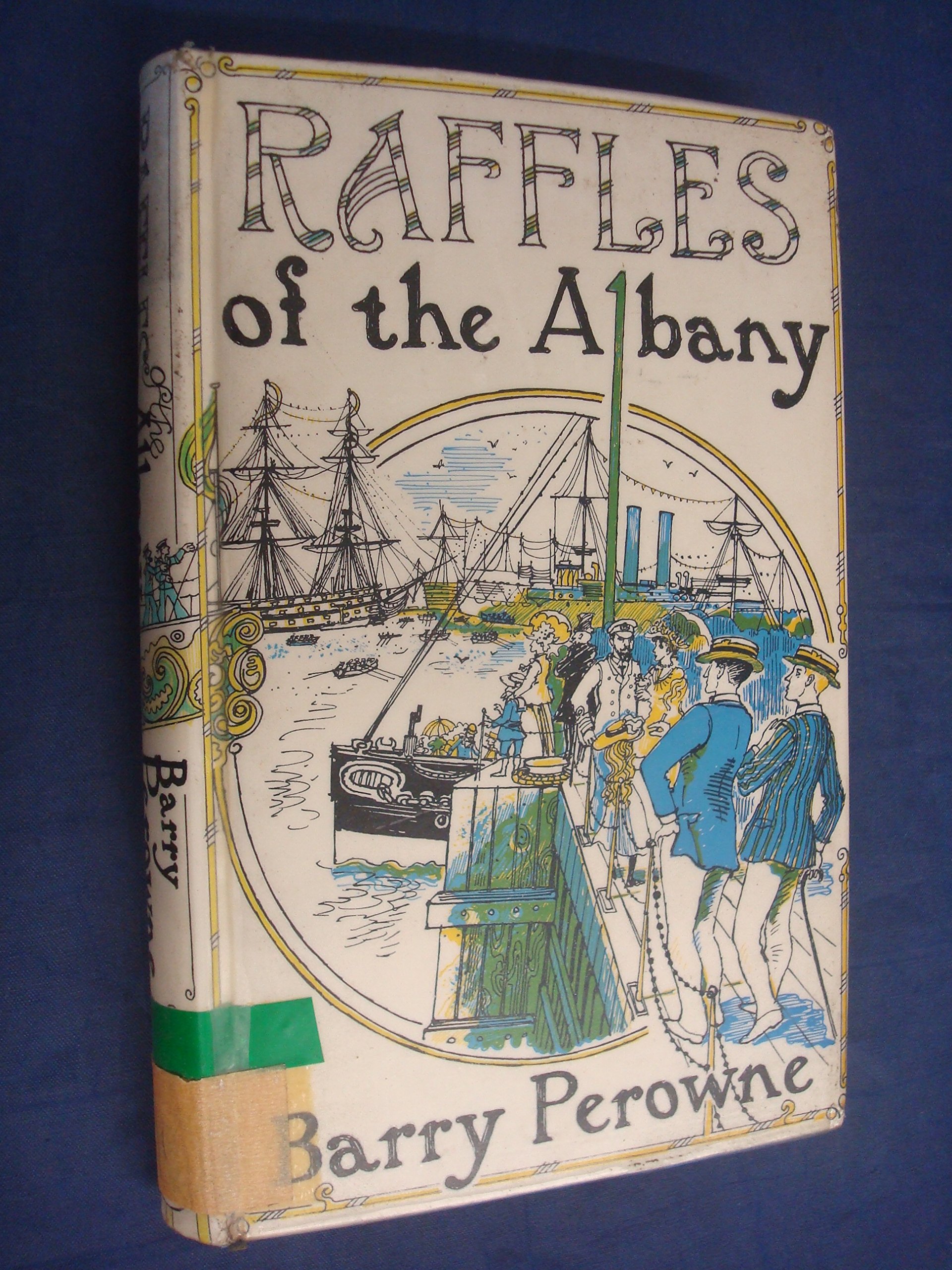 Raffles of the Albany (Hardcover)