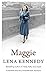 Maggie by Lena Kennedy (4-Jul-2013) Paperback