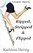 [Ripped, Stripped and Flipp...