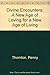 Divine Encounters: A New Age of Loving for a New Age of Living by Penny Thornton (1991-11-07)