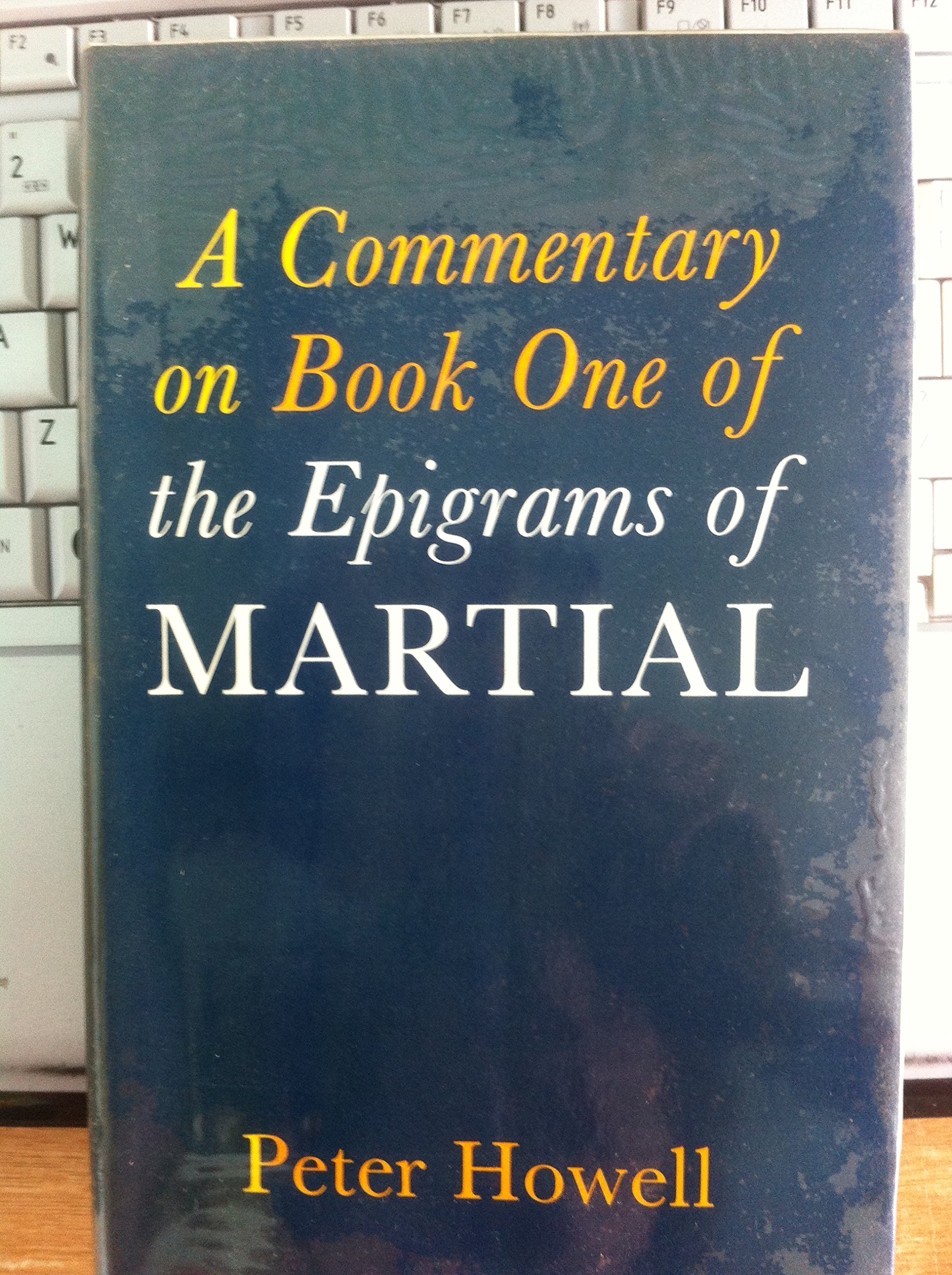 A Commentary on Book I of the Epigrams of Martial (Hardcover)
