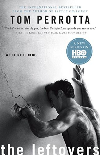 The Leftovers by Perrotta Tom (2012-05-22) Paperback