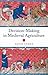 Decision-Making in Medieval Agriculture by David Stone (2005-09-29)