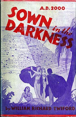Sown in the Darkness, A. D. 2,000