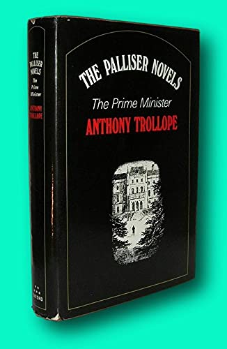 Rare Anthony Trollope / THE PRIME MINISTER The Palliser Novels 1977 Vintage Copy [Hardcover] Trollope, Anthony