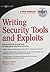 Writing Security Tools and Exploits by James C. Foster (2006-03-11)
