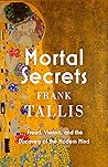Mortal Secrets: F...