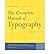 The Complete Manual of Typography : A Guide to Setting Perfect Type(Paperback) - 2002 Edition