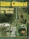War Games: Rehearsal for Battle