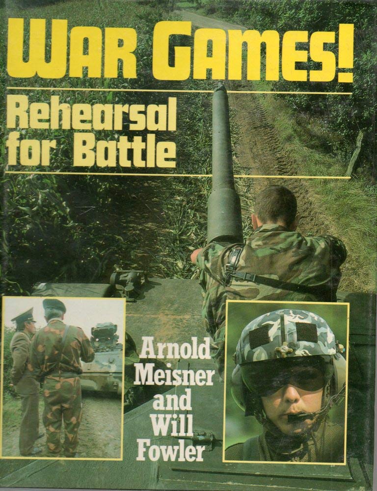 War Games: Rehearsal for Battle (Hardcover)
