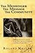 The Messenger, the Message and the Community 3rd edition by Muller, Roland (2013) Paperback