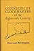 Connecticut Clockmakers of the Eighteenth Century