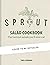 Sprout & Co Saladology: Fre...