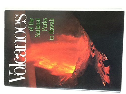 VOLCANOES OF THE NATIONAL PARKS IN HAWAII (Paperback)