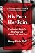His Porn, Her Pain by Marty Klein His Porn, Her Pain by Marty Klein