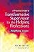 A Practical Guide to Transformative Supervision for the Helping Professions: Amplifying Insight