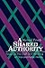 A Shared Authority: Essays on the Craft and Meaning of Oral and Public History (Suny Series in Oral and Public History) (SUNY Series in Oral & Public History) by Frisch, Michael H. (1990) Paperback