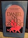 Daniel on Solid Ground