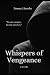 Whispers of Vengeance by Emery Lincoln