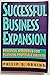 Successful Business Expansion: Practical Strategies for Planning Profitable Growth