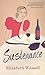 Sustenance by Elizabeth Wassell (2011-06-21)