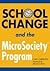 School Change and the MicroSociety? Program by Cary Cherniss (2005-06-28)