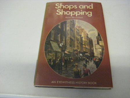 Shops and Shopping (Eyewitness S)