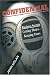 Confidential: Business Secrets - Getting Theirs, Keeping Yours by John Nolan (1999-06-03)