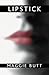 By Maggie Butt Lipstick Paperback - March 2007