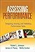 [Assessing Performance: Designing, Scoring, and Validating Performance Tasks] [By: Johnson, Robert L.] [October, 2008]