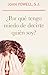 Por que tengo miedo de decirte quien soy? (Spanish Edition) by Powell John (2012-10-18)