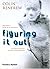 Figuring It Out: What Are We? Where Do We Come From? by Colin Renfrew (2006) Paperback