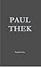 Paul Thek