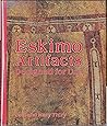 Eskimo Artifacts:...