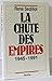 La chute des Empires: 1945-...