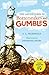 The Adventures of Bottersnikes and Gumbles by S. A. Wakefield (2016-06-30)