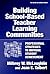 Building School-based Teacher Learning Communities: Professional Strategies to Improve Student Achievement (Series on School Reform) by Milbrey McLaughlin, Joan E. Talbert (January 20, 2006) Paperback