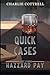 Quick Cases: A Hazzard Pay ...