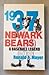 1937 Newark Bears: A Baseball Legend