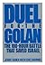Duel for the Golan: The 100...