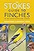 The Stokes Guide to Finches of the United States and Canada by Lillian Q. Stokes