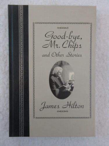 Rare James Hilton GOOD-BYE MR CHIPS World's Best Reading Reader's Digest 1995 [Hardcover] James Hilton