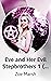 Eve and Her Evil Stepbrothe...