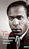 Peau Noire, Masqu...