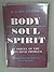 Body, Soul, Spirit: a Surve...