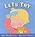 Let's Board Books: Let's Try (Let's Board Books)